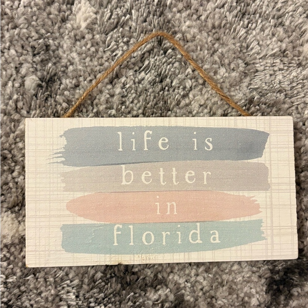 Life is Better in Florida Wall Decor